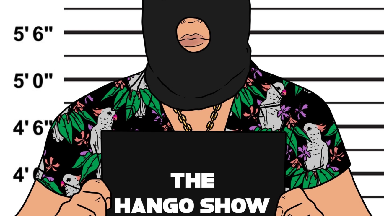 The Hango Show